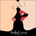 Perfect Love