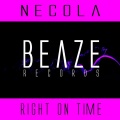 Necola - Right On Time (Original Mix)
