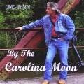 By The Carolina Moon