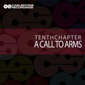 Tenthchapter - A Call To Arms
