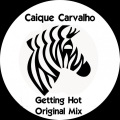 Caique Carvalho - Getting Hot (Original Mix)