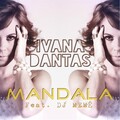 Ivana Dantas、DJ Meme - Mandala