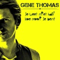 Gene Thomas - Je Weet Niet Half Hoe Mooi Je Bent
