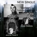 Jovan Dawkins、Travis Barker、Jerome Flood II - Sixteen