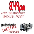 The Darkstylerz - 8;49pm Remix (Prove It Remix)