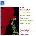 NIELSEN: Aladdin Suite / Pan and Syrinx / Helios Overture