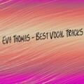 Eva Thomas - Madness