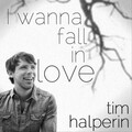 I Wanna Fall in Love