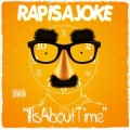 Frank Stacks、L-Money、Rap Is A Joke - It's About Time (Explicit)