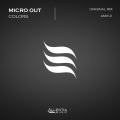 Micro Out - Colors (Original Mix)