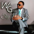 Will Gatlin - Stay With Me