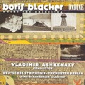 BLACHER, B.: Concertante Musik / Furstin Tarakanowa Suite / 2 Inventions / Music for Cleveland / Clarinet Concerto (Ashkenazy)