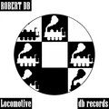 Robert DB - Locomotive (Original Mix)