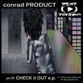 ConRad ProduCt - Check It Out (Original Mix)