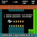 Brent Sadowick - Eye Opener (Original Mix)