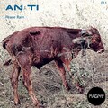 AN:TI - Peace Rain (Original Mix)