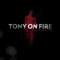 Tony On Fire - Solace