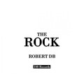 Robert DB - The Rock (Original Mix)