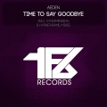 Time To Say Goodbye (Original Mix)