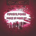 Perfect Poise - Make Ur Mind Up (Original Mix)