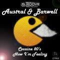 Barwell、Austral - Coc*ine 80S (Original Mix)