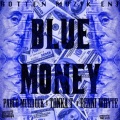 Tonka T、Benni Whyte、Pablo Murdock - Blue Money