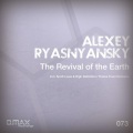 Alexey Ryasnyansky - The Revival of The Earth (Original Mix)