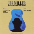 Joe Miller - Celebration for a Grey Day