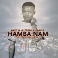West、Plan B、M-Trade - Hamba Nam