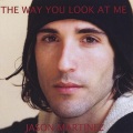 Jason Martinez - The Way You Look At Me
