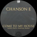 Come To My House (B.Jinx Deeply Personal Remix)