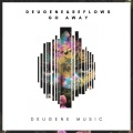 Deugene、Reflows - Go Away