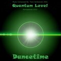 Quantum Level - Dancetime (Remastered)
