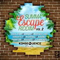 Summa Escape Riddim, Vol. 2