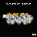 Lace Leno、E. Klips Da Hustla - Foolin Wit Me