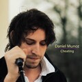 Daniel Munoz - Cheating