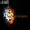 Haze、Q - For the Helluvit