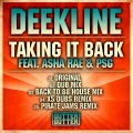 deekline、Asha Rae、PSG - Taking It Back