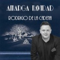 Rodrigo De La Cadena - Amarga Navidad