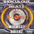 Ridiculous Beats、Mango Daddy - Midwest Ballaz