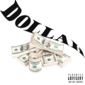 Dollah (feat. Samuel O'Kane)(Explicit)