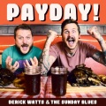 Payday (feat. The Kiffness & Jack Parow)(Explicit)