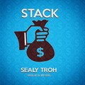 Sealy Troh - Stack