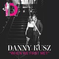 Nils、Dan Kusz - When We First Met (feat. Nils)