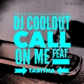 Tabitha、DJ Coolout - Call on Me (feat. Tabitha)