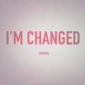 I'm Changed