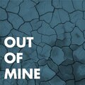 Aust - Out of Mine