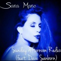 Sara Mare - Sunday Afternoon Redux