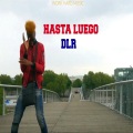 DLR - Hasta Luego