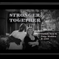 Stronger Together (feat. Paige Madden & Ado)